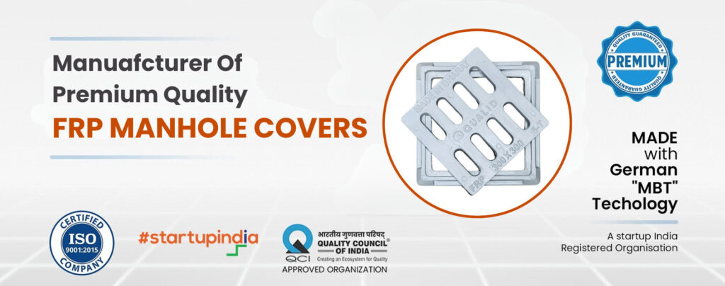FRP Manhole Cover Manufacturer in India